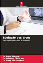 Evolução dos arcos