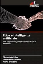 Etica e intelligenza artificiale