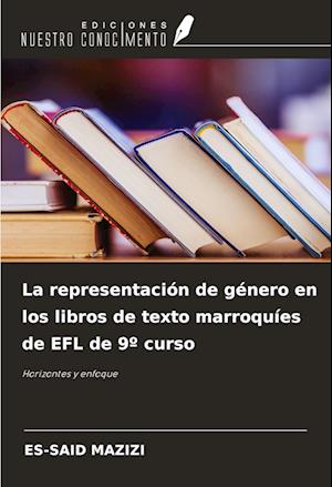 La representación de género en los libros de texto marroquíes de EFL de 9º curso