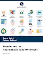 Teamlernen im Pharmakovigilanz-Unterricht