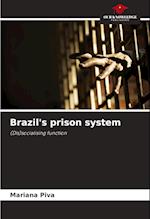 Brazil's prison system