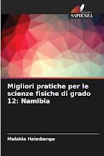 Migliori pratiche per le scienze fisiche di grado 12: Namibia