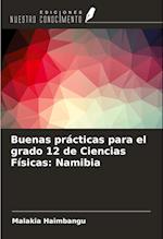 Buenas prácticas para el grado 12 de Ciencias Físicas: Namibia