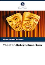 Theater-Unternehmertum