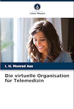 Die virtuelle Organisation für Telemedizin