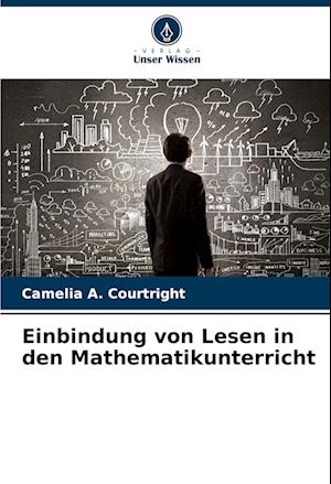 Einbindung von Lesen in den Mathematikunterricht