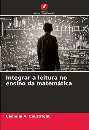 Integrar a leitura no ensino da matemática