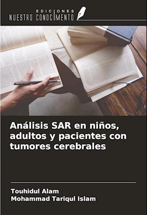 Análisis SAR en niños, adultos y pacientes con tumores cerebrales