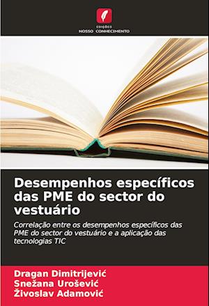 Desempenhos específicos das PME do sector do vestuário