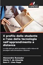 Il profilo dello studente e l'uso della tecnologia nell'apprendimento a distanza