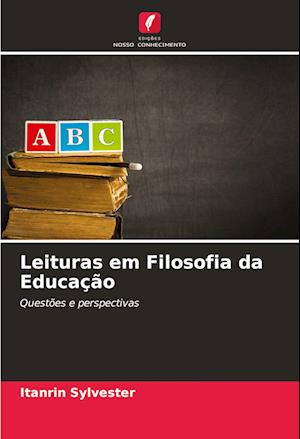 Leituras em Filosofia da Educação