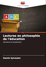 Lectures en philosophie de l'éducation