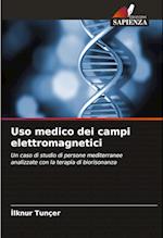 Uso medico dei campi elettromagnetici