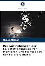 Die Auswirkungen der Selbstoffenbarung von Mentoren und Mentees in der Feldforschung