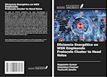 Eficiencia Energética en WSN Empleando Protocolo Cluster to Head Noise