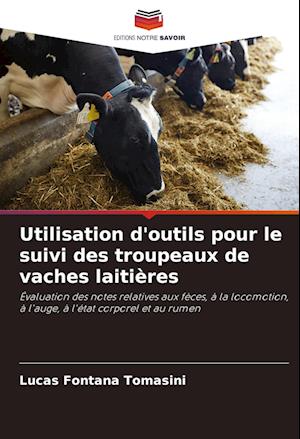 Utilisation d'outils pour le suivi des troupeaux de vaches laitières