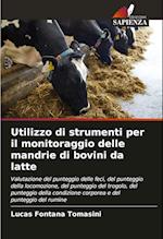 Utilizzo di strumenti per il monitoraggio delle mandrie di bovini da latte