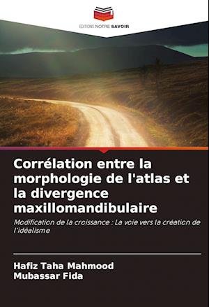 Corrélation entre la morphologie de l'atlas et la divergence maxillomandibulaire