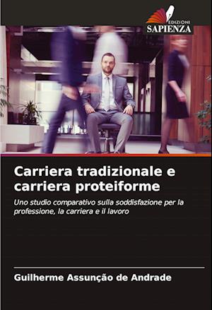 Carriera tradizionale e carriera proteiforme