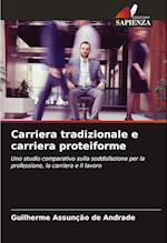 Carriera tradizionale e carriera proteiforme