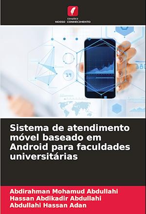 Sistema de atendimento móvel baseado em Android para faculdades universitárias