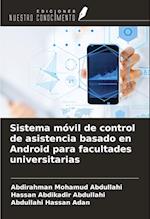 Sistema móvil de control de asistencia basado en Android para facultades universitarias