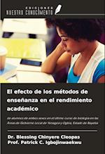 El efecto de los métodos de enseñanza en el rendimiento académico