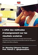 L'effet des méthodes d'enseignement sur les résultats scolaires