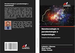 Nanotecnologie in parodontologia e implantologia