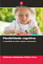 Flexibilidade cognitiva