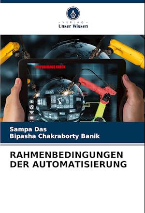 RAHMENBEDINGUNGEN DER AUTOMATISIERUNG