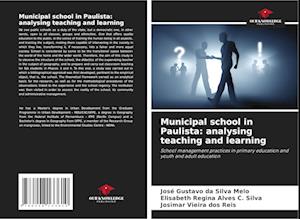 Municipal school in Paulista: analysing teaching and learning