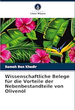 Wissenschaftliche Belege für die Vorteile der Nebenbestandteile von Olivenöl