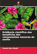 Evidência científica dos benefícios dos componentes menores do azeite