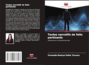 Textes narratifs de faits pertinents