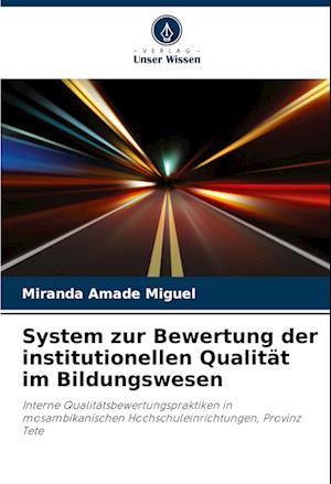 System zur Bewertung der institutionellen Qualität im Bildungswesen