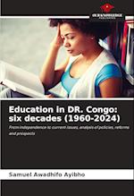 Education in DR. Congo: six decades (1960-2024)