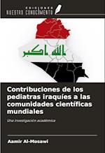 Contribuciones de los pediatras iraquíes a las comunidades científicas mundiales