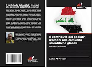 Il contributo dei pediatri iracheni alle comunità scientifiche globali
