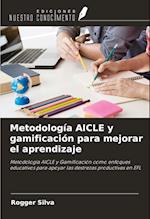 Metodología AICLE y gamificación para mejorar el aprendizaje