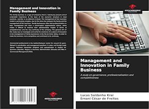 Management and Innovation in Family Business