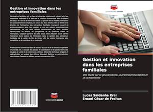 Gestion et innovation dans les entreprises familiales