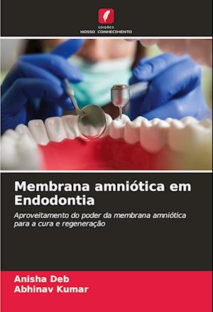 Membrana amniótica em Endodontia