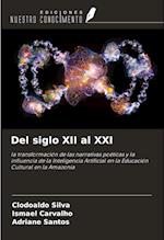 Del siglo XII al XXI