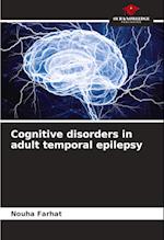 Cognitive disorders in adult temporal epilepsy