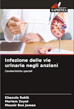 Infezione delle vie urinarie negli anziani