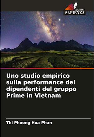 Uno studio empirico sulla performance dei dipendenti del gruppo Prime in Vietnam