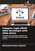 Indagine sugli effetti della tecnologia sulle sfide etiche