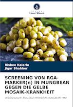 SCREENING VON RGA-MARKER(n) IN MUNGBEAN GEGEN DIE GELBE MOSAIK-KRANKHEIT