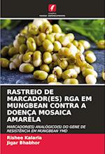 RASTREIO DE MARCADOR(ES) RGA EM MUNGBEAN CONTRA A DOENÇA MOSAICA AMARELA